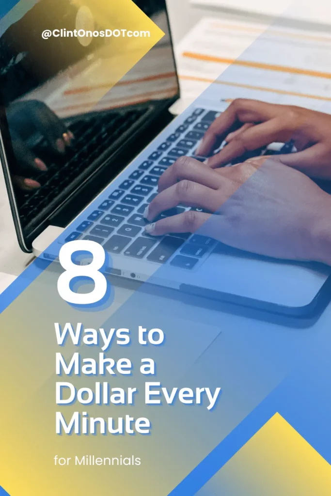 How to Make a Dollar Every Minute