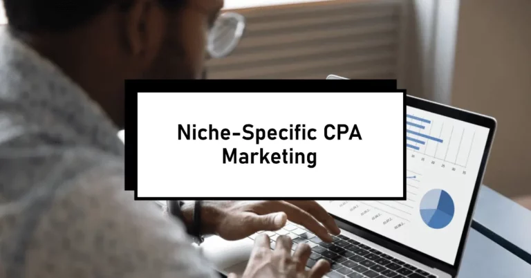 Niche-specific cpa marketing to boost your conversion rates now!