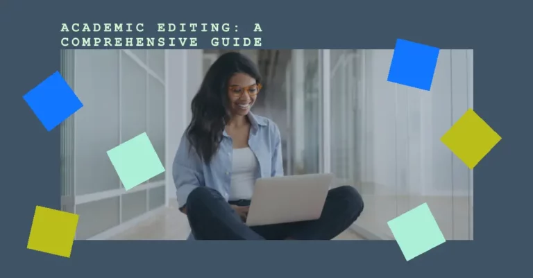 Academic editing: a comprehensive guide to academic freelance editing
