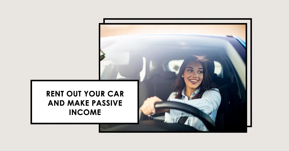 Renting Out Your Car On Turo To Make Passive